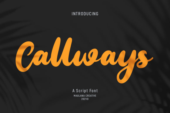Callways Script: A Handwritten Font for Creative Makers
