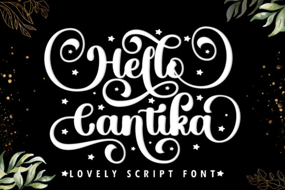Hello Cantika Script – A Versatile Typeface for Digital Design