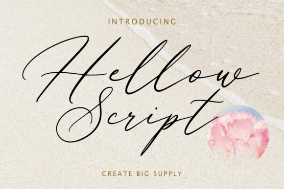Hellow Script: A Stylish Font for Modern Campaigns